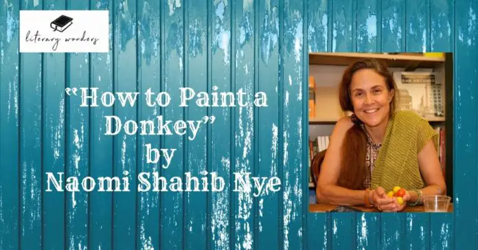“How to Paint a Donkey” by Naomi Shahib Nye